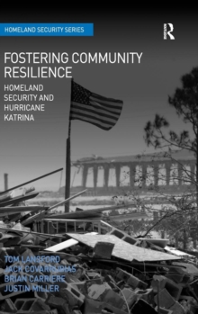 Fostering Community Resilience : Homeland Security and Hurricane Katrina