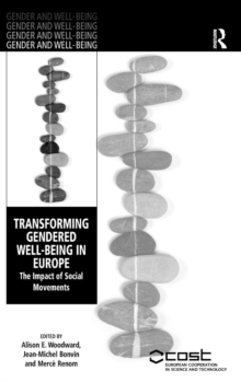 Transforming Gendered Well-Being in Europe : The Impact of Social Movements