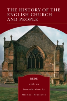 The History of the English Church and People (Barnes & Noble Library of Essential Reading)