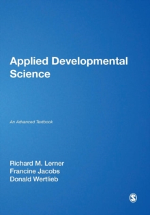 Applied Developmental Science : An Advanced Textbook