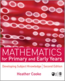 Mathematics for Primary and Early Years : Developing Subject Knowledge