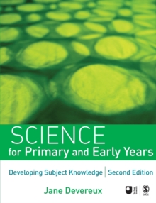 Science for Primary and Early Years : Developing Subject Knowledge