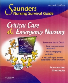 Saunders Nursing Survival Guide: Critical Care & Emergency Nursing