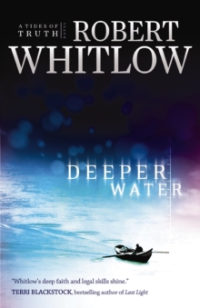 Deeper Water : A Tides of Truth Novel