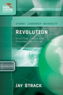 Revolution : Effective Campus and Personal Evangelism