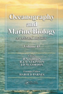 Oceanography and Marine Biology : An annual review. Volume 45