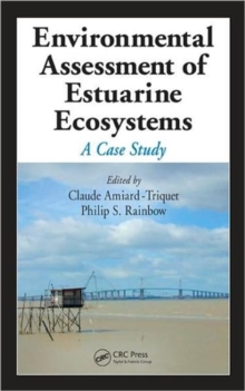 Environmental Assessment of Estuarine Ecosystems : A Case Study