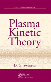 Plasma Kinetic Theory