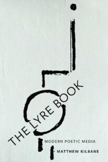 The Lyre Book : Modern Poetic Media