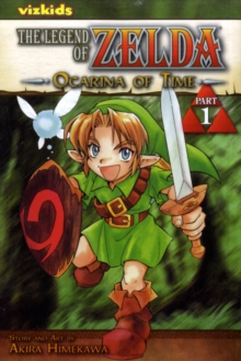 The Legend of Zelda, Vol. 1 : The Ocarina of Time - Part 1