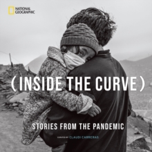 Inside the Curve : Stories From the Pandemic