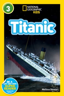 National Geographic Kids Readers: Titanic