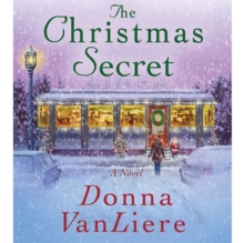 The Christmas Secret : A Novel