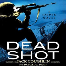 Dead Shot : A Sniper Novel