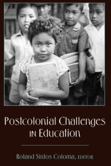 Postcolonial Challenges in Education