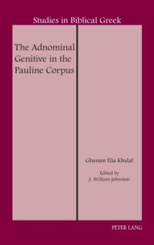 The Adnominal Genitive in the Pauline Corpus