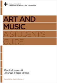 Art and Music : A Student's Guide