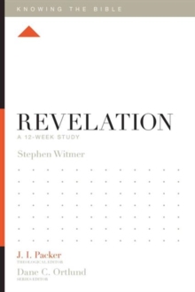 Revelation : A 12-Week Study