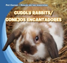 Cuddly Rabbits / Conejos encantadores