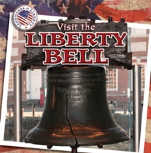 Visit the Liberty Bell