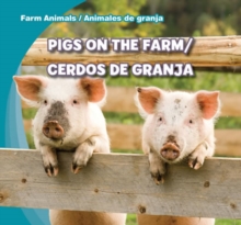 Pigs on the Farm / Cerdos de granja