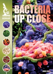 Bacteria Up Close