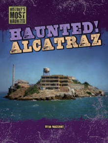 Haunted! Alcatraz