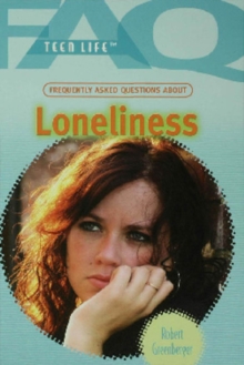 Frequently Asked Questions About Loneliness
