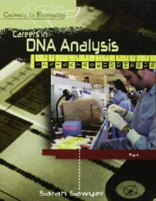 Careers in DNA Analysis