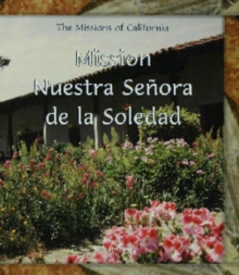Mission Nuestra Senora de la Soledad