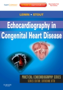 Echocardiography in Congenital Heart Disease : Expert Consult: Online and Print