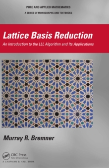 Lattice Basis Reduction : An Introduction to the LLL Algorithm and Its Applications