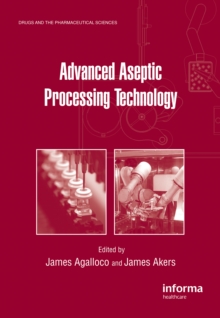 Advanced Aseptic Processing Technology