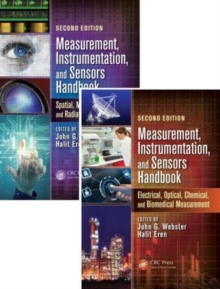 Measurement, Instrumentation, and Sensors Handbook : Two-Volume Set