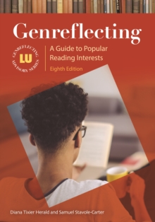Genreflecting : A Guide to Popular Reading Interests