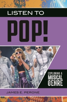 Listen to Pop! : Exploring a Musical Genre