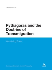 Pythagoras and the Doctrine of Transmigration : Wandering Souls