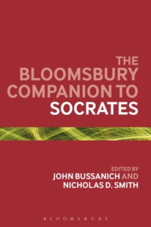 The Bloomsbury Companion to Socrates