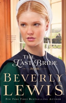 The Last Bride (Home to Hickory Hollow Book #5)