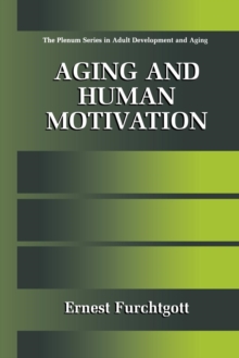 Aging and Human Motivation