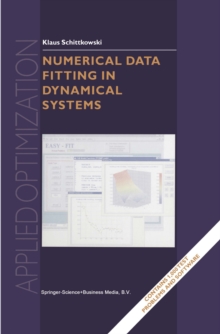 Numerical Data Fitting in Dynamical Systems : A Practical Introduction with Applications and Software
