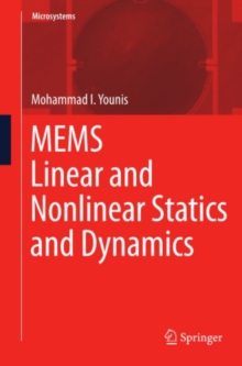 MEMS Linear and Nonlinear Statics and Dynamics