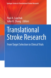 Translational Stroke Research : From Target Selection to Clinical Trials