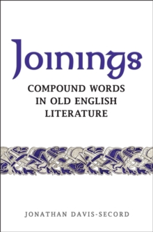 Joinings : Compound Words in Old English Literature