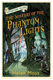 Adventure Island: The Mystery of the Phantom Lights : Book 14