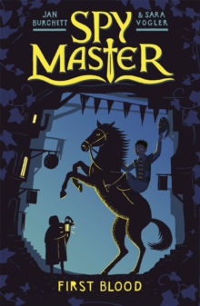 Spy Master: First Blood : Book 1