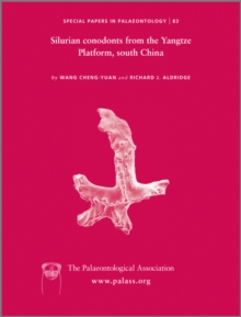 Special Papers in Palaeontology, Silurian Conodonts from the Yangtze Platform, South China