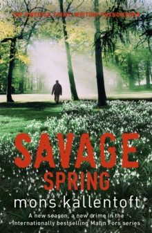 Savage Spring : Malin Fors 4