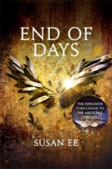 End of Days : Penryn and the End of Days Book Three