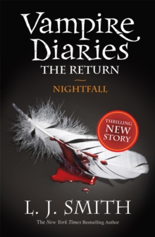 The Vampire Diaries: Nightfall : Book 5